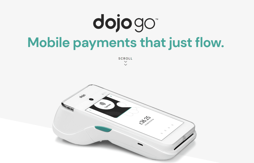 Dojo Go portable card payment terminal displaying a transaction amount on screen, with the tagline "Mobile payments that just flow."